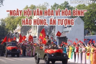 [Longform] “Ngày hội Văn hóa vì hòa bình” hào hùng, ấn tượng